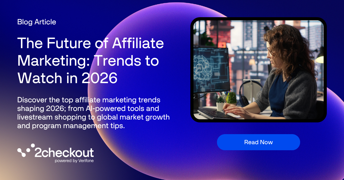 The Future of Affiliate Marketing: Trends to Watch in 2026